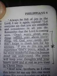came back across some scriptures I marked. Philippians 4